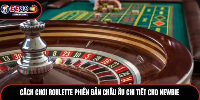Cách chơi roulette