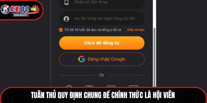 Tuân thủ quy định chung để chính thức là hội viên