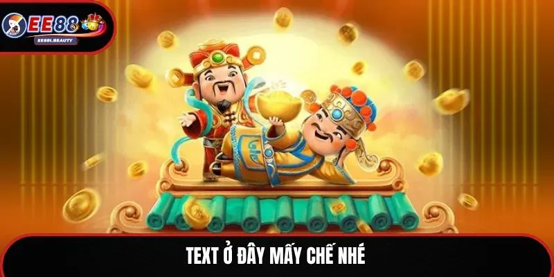 Nổ hũ Thần Tài EE88