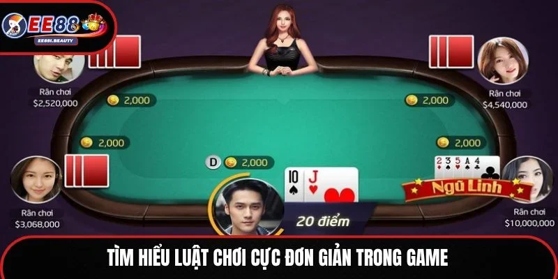 Tìm hiểu luật chơi cực đơn giản trong game